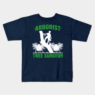 Arborist Tree Surgeon climber groundskeepers gift idea present Kids T-Shirt